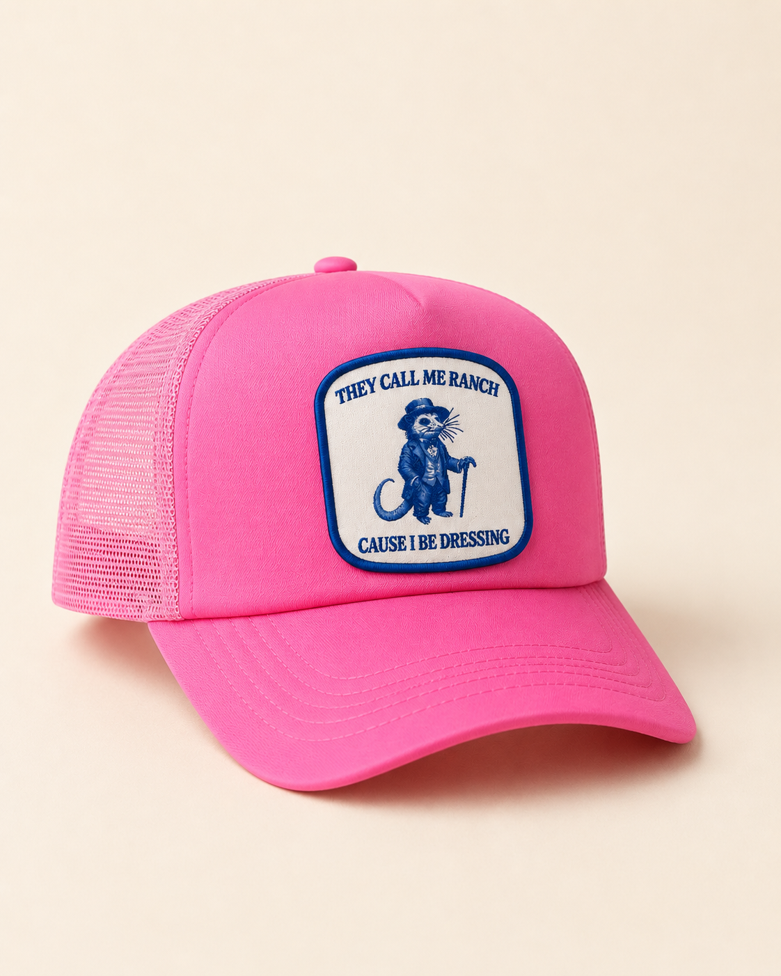 They Call Me Ranch Trucker Hat